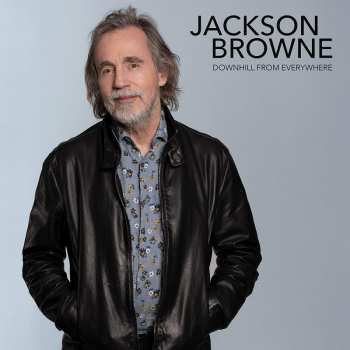 Album Jackson Browne: Downhill From Everywhere / A Little Soon To Say