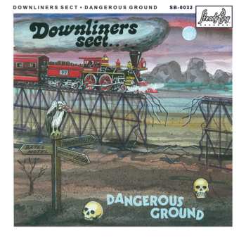 LP Downliners Sect: Dangerous Ground 530197