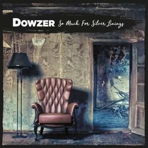 CD Dowzer: So Much For Silver Linings 458474