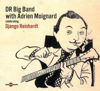 Album Adrien Moignard: Celebrating Django Reinhardt