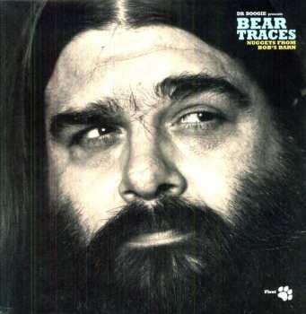 Album Dr. Boogie: Bear Traces (Nuggets From Bob's Barn)