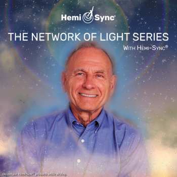 Album Dr. C. Norman Shealy & Hemi-sync: Network Of Light