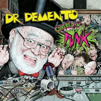 Dr. Demento: Dr. Demento Covered In Punk