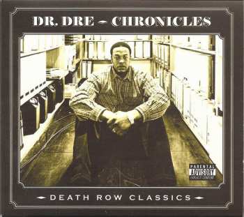 Album Dr. Dre: Chronicles: Death Row Classics