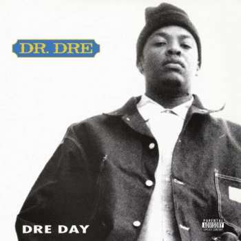 Album Dr. Dre: Dre Day