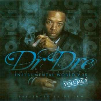 Album Dr. Dre: Instrumental World V.38 Volume 2