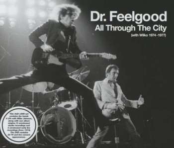 Album Dr. Feelgood: All Through The City (With Wilko 1974-1977)