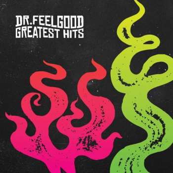 2CD Dr. Feelgood: Greatest Hits 469570