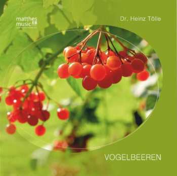 Album Dr. Heinz Tölle: Vogelbeeren