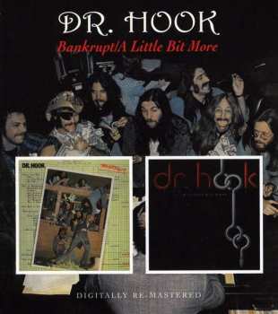 Album Dr. Hook: Bankrupt/A Little Bit More