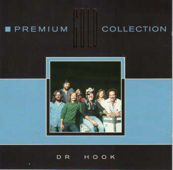 CD Dr. Hook: Premium Gold Collection
