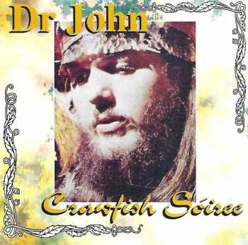 Album Dr. John: Crawfish Sóiree