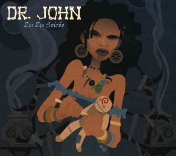 Album Dr. John: Zu Zu Soirée