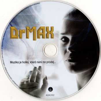 CD Dr. Max: Muzika Je Holka, Která Není Na Prodej... DIGI 24458