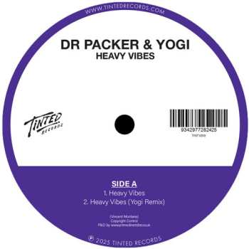 Album Dr. Packer: Heavy Vibes / Get Down
