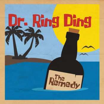 Album Dr. Ring-Ding: The Remedy