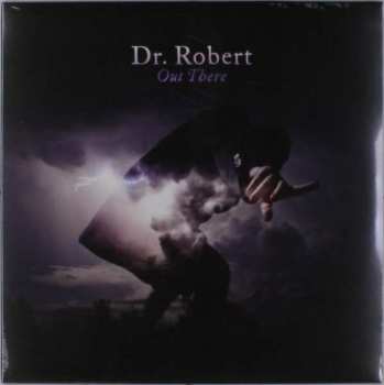 Album Dr. Robert: Out There