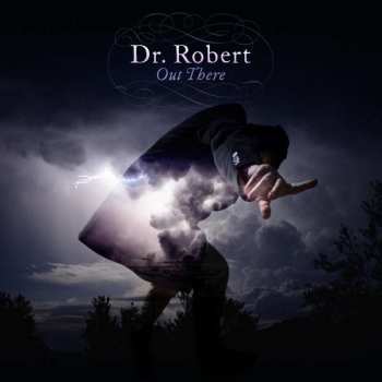 CD Dr. Robert: Out There 452336