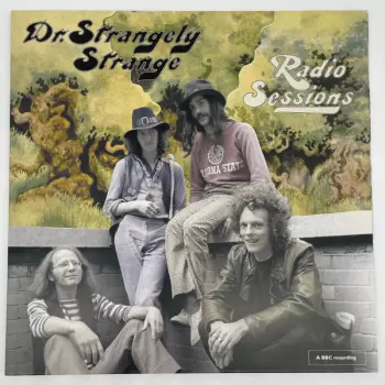 Dr. Strangely Strange: Radio Sessions