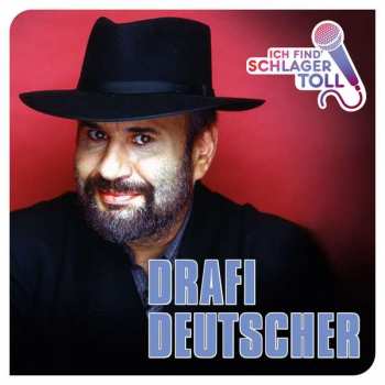 Album Drafi Deutscher: Ich Find' Schlager Toll