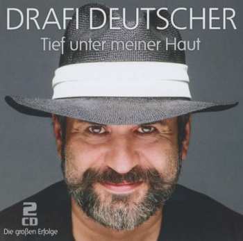 Album Drafi Deutscher: Tief Unter Meiner Haut