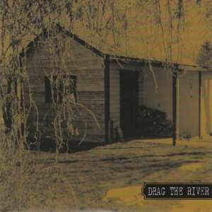Album Drag The River: 7-garage Rock