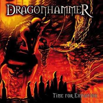 Album Dragonhammer: Time For Expiation