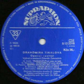 LP Drahomíra Tikalová: Operní Recitál 367926