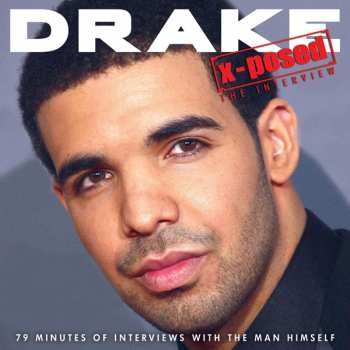 Album Drake: Drake X-posed