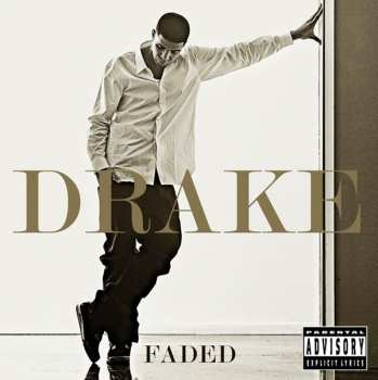 Drake: Faded