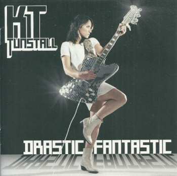 Album KT Tunstall: Drastic Fantastic