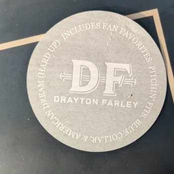 LP Drayton Farley: A Hard Up Life 498055