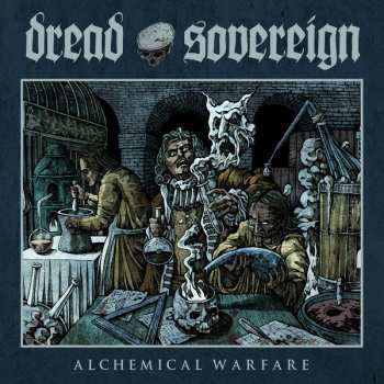 Album Dread Sovereign: Alchemical Warfare