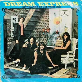 LP Dream Express: Just Wanna Dance With You 507869