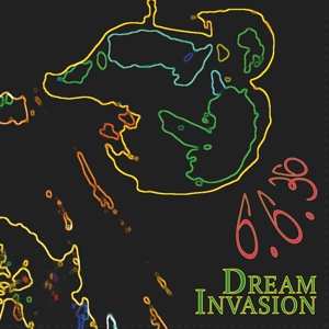 Album Dream Invasion: 6.6.36