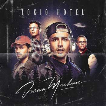 Album Tokio Hotel: Dream Machine