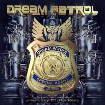 Album Dream Patrol: Phantoms Of The Past