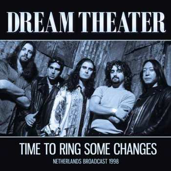 CD Dream Theater: Time To Ring Some Changes, Netherlands Broadcast 1998 416302