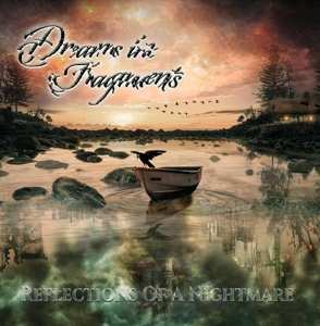 Album Dreams in Fragments: Reflections of a Nightmare