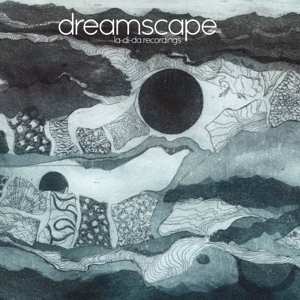 LP Dreamscape: La-Di-Da Recordings 434909