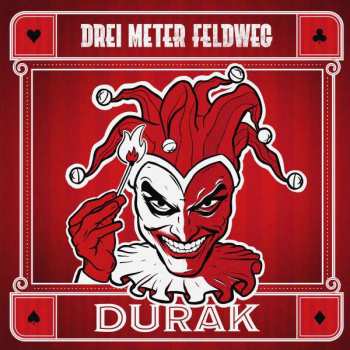 Album Drei Meter Feldweg: Durak