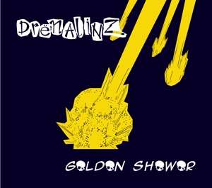 Album Drenalinz: Golden Shower