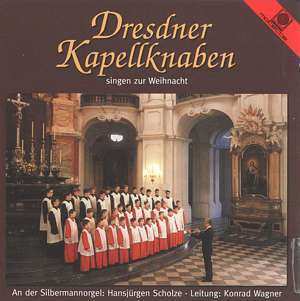 Album Dresdner Kapellknaben: Dresdner Kapellknaben Singen Zur Weihnacht