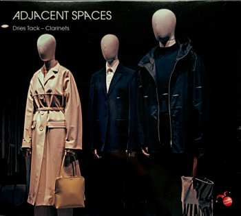 Album Dries Tack: Adjacent Spaces