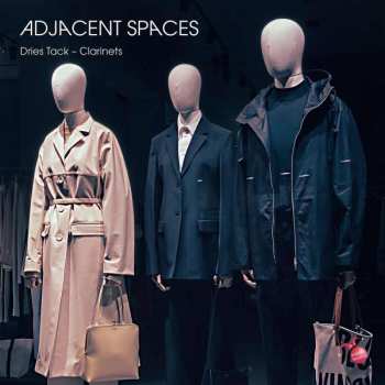 CD Dries Tack: Adjacent Spaces 400005