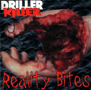 Album Driller Killer: Reality Bites