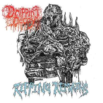 Album Dripping Decay: Ripping Remains