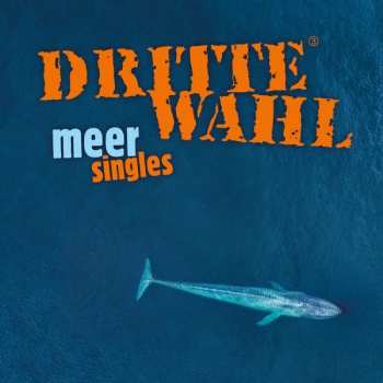 CD Dritte Wahl: Meer Singles 150786