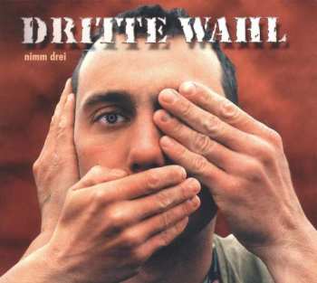 Album Dritte Wahl: Nimm Drei