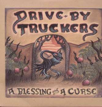 Album Drive-By Truckers: A Blessing And A Curse
